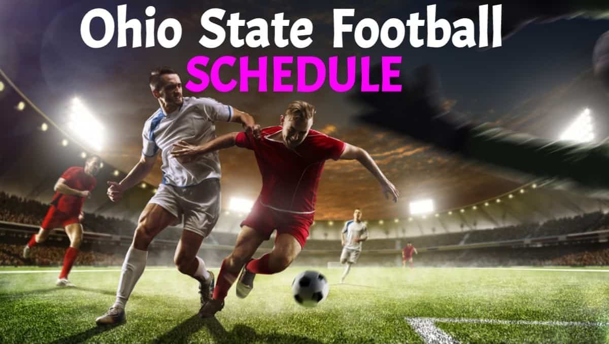 ohio state football schedule, ohio state football score, ohio state football news